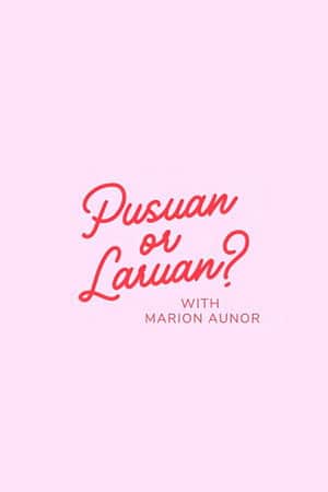 Pusuan or Laruan?