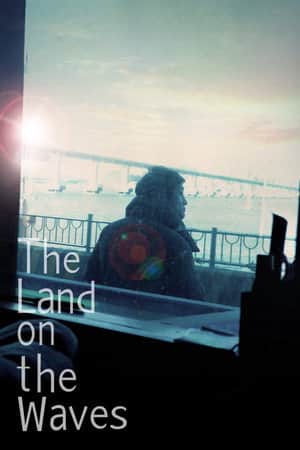 The Land on the Waves