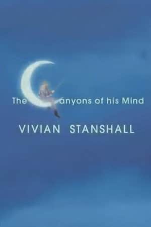 Vivian Stanshall: The Canyons of his Mind