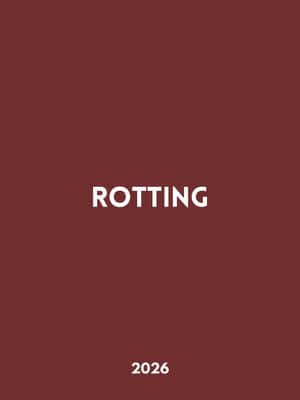 Rotting