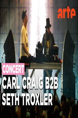 Carl Craig B2B Seth Troxler @ Nuits Sonores 2026