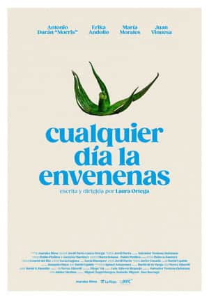 Cualquier día la envenenas