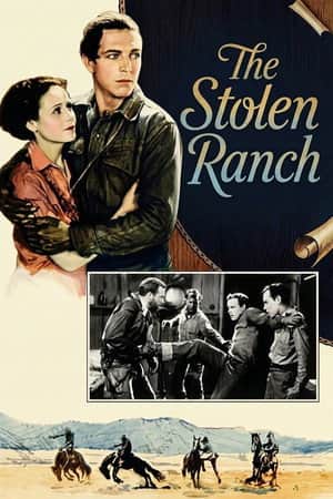 The Stolen Ranch