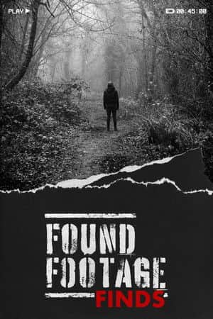 Found Footage Finds