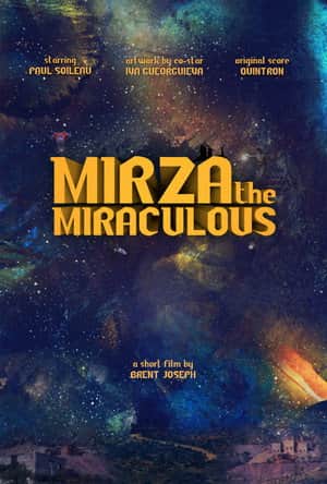Mirza the Miraculous
