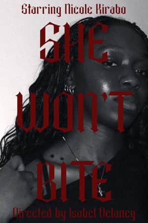 She Won't Bite