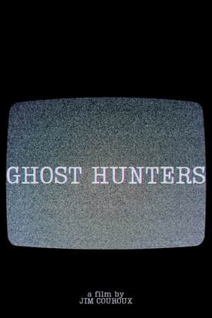 Ghost Hunters