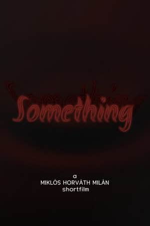 Something