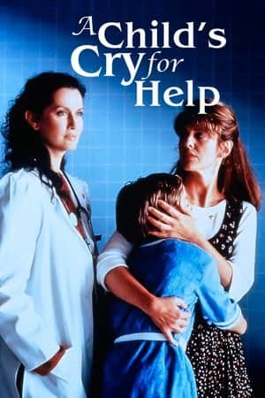 A Child's Cry for Help