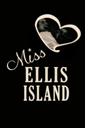 Miss Ellis Island