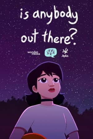 Is Anybody Out There?