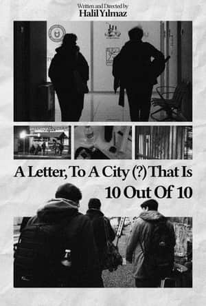 A Letter, To A City (?) That Is 10 Out Of 10