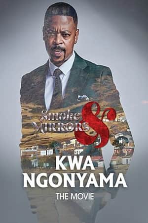 Smoke And Mirrors, Kwa Ngonyama