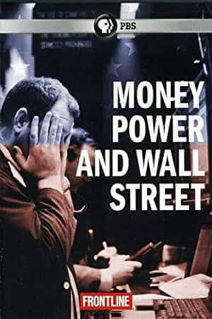Money, Power & Wall Street