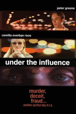 Under the Influence