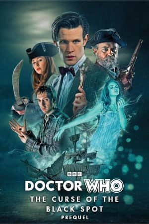 Doctor Who: The Curse of the Black Spot Prequel