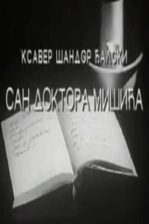 The Dream of Dr. Mišić