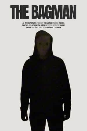 The Bagman: First Cut