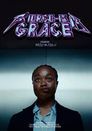 Fierce-ish Grace