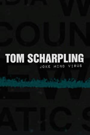 Tom Scharpling: Joke Mind Virus