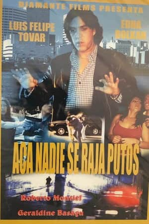 Aquí nadie se raja