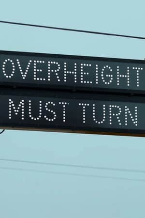 OVERHEIGHT MUST TURN