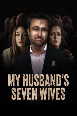 My Husband's Seven Wives