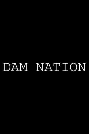 Dam Nation