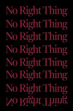No Right Thing