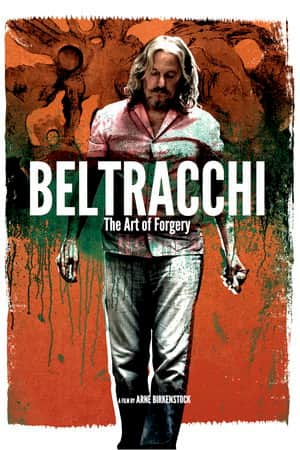 Beltracchi: The Art of Forgery