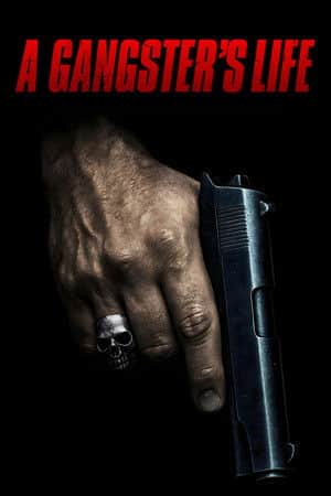 A Gangster's Life