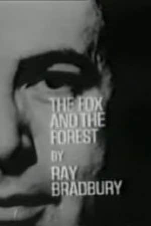 The Fox and the Forest
