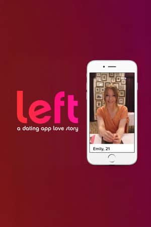 Left: A Dating App Love Story