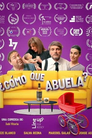 ¿Como Que Abuela?