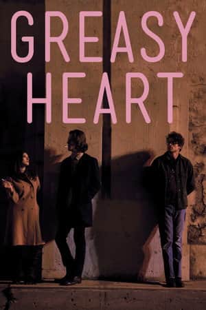 Greasy Heart
