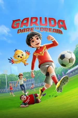 Garuda: Dare to Dream