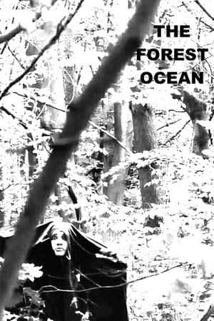 The Forest Ocean