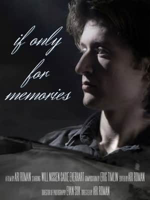 If Only For Memories