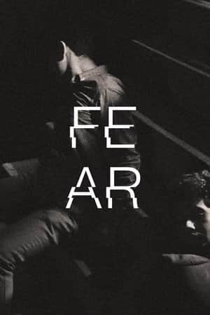 Fear