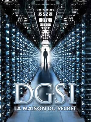 DGSI, la maison du secret