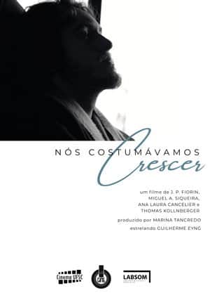 Nós Costumávamos Crescer