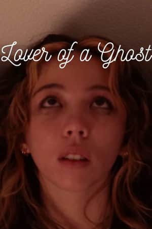 Lover of a Ghost