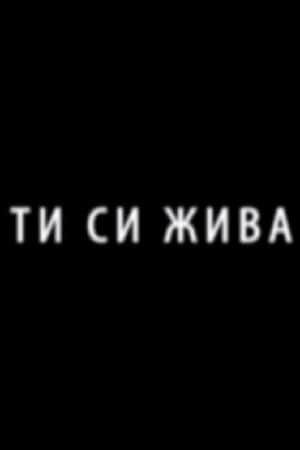 You Are Alive!