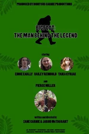 Bigfoot: The Man Behind the Legend
