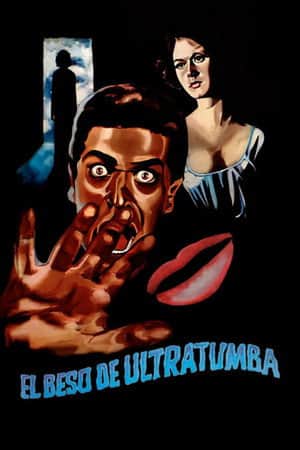 El beso de ultratumba