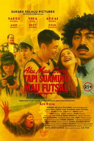 Divorce Can Wait, Futsal Can’t