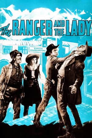 The Ranger and the Lady