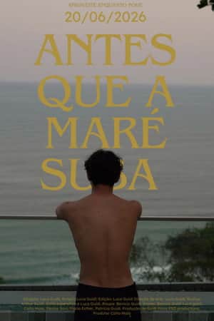 Antes que a Maré Suba