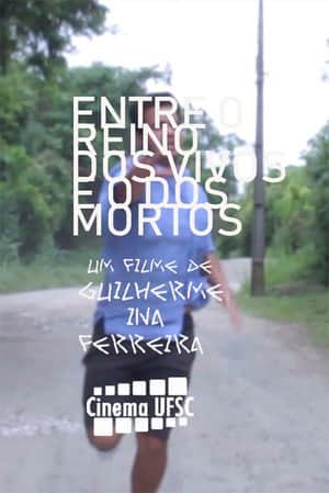 Entre o Reino dos Vivos e o dos Mortos