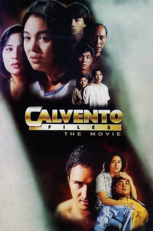 Calvento Files: The Movie